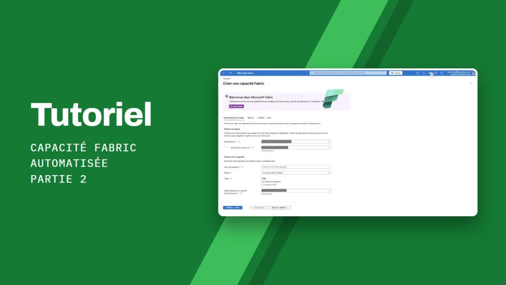 Tutoriel Capacité Fabric automatisée Partie 2 : Création d'une capacité Microsoft Fabric dans le portail Azure