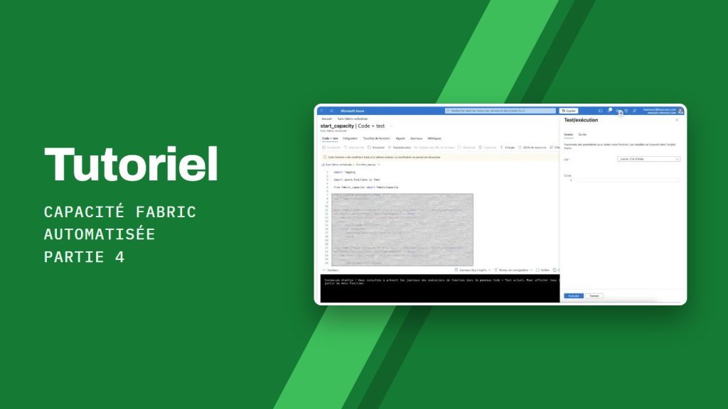 Tutoriel Capacité Fabric automatisée Partie 4 : Historique des exécutions de la fonction start_capacity dans Azure