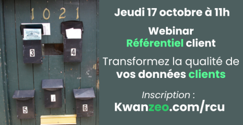 Visuel du webinaire Référentiel Client Unique : améliorez la qualité des données clients, 17 octobre 2024