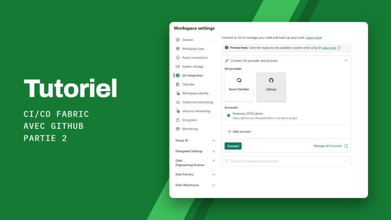 Tutoriel CI/CD Fabric avec GitHub Partie 2 : Sélection du dépôt et de la branche GitHub dans les paramètres d'intégration Git de Microsoft Fabric